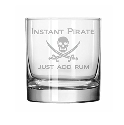 11 oz Rocks Whiskey Highball Glass Funny Instant Pirate Just Add Rum - Craft & Spiced Rum Box