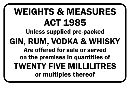 Weights and measures Act 1985 25ml Gin, Rum, Vodka & whisky measures bar sign - Self adhesive sticker (200mm x 150mm)